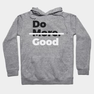 Do Good Hoodie